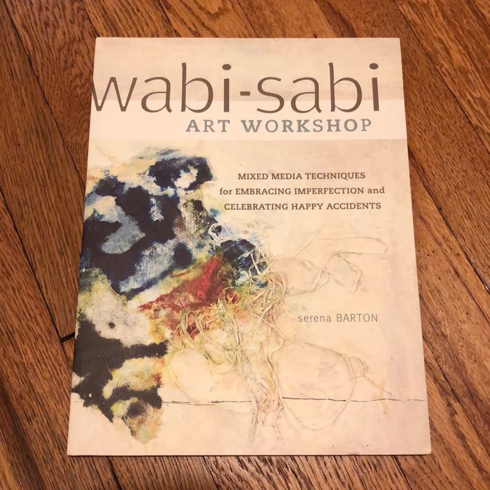Wabi-Sabi Art Workshop book Serena Barton